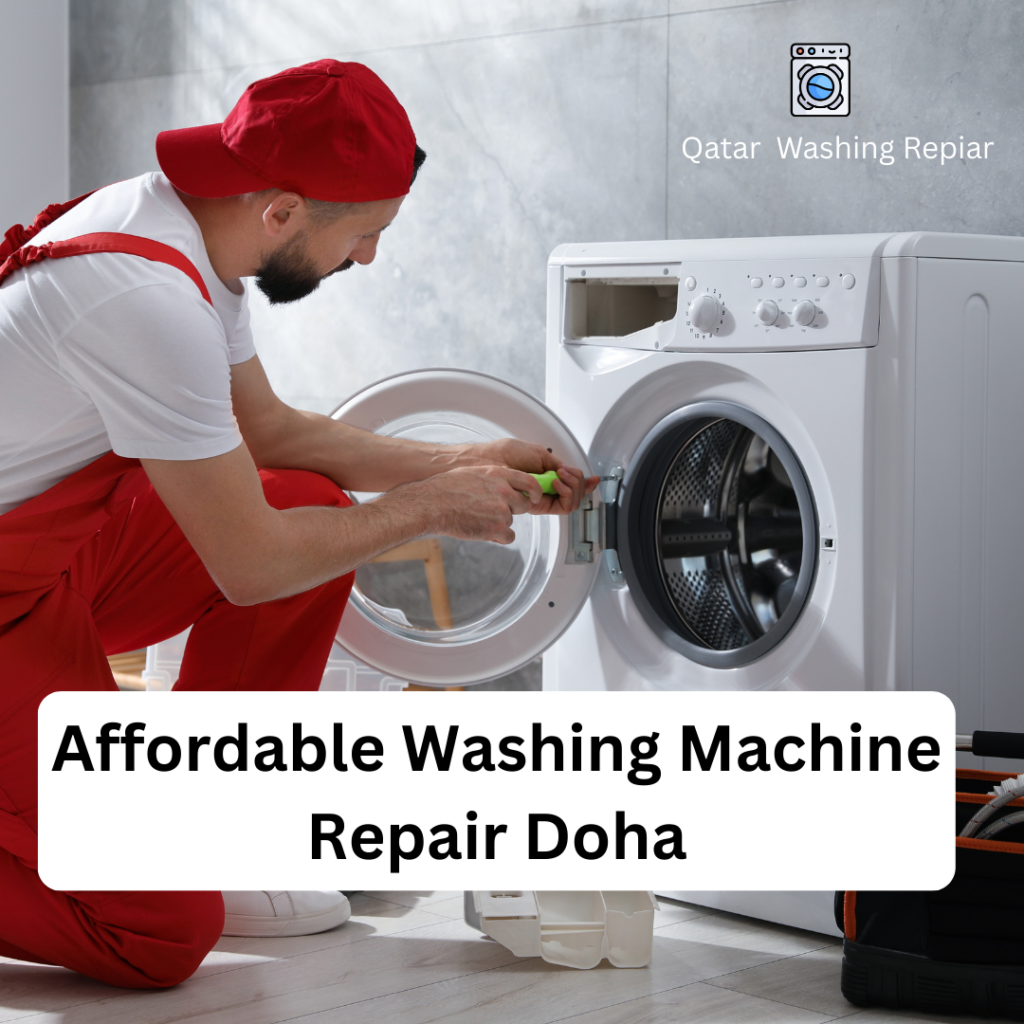 Affordable Washing Machine Repair Doha
